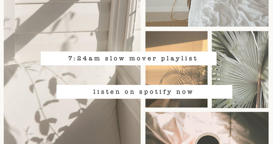 7:24am Slow Mover Playlist